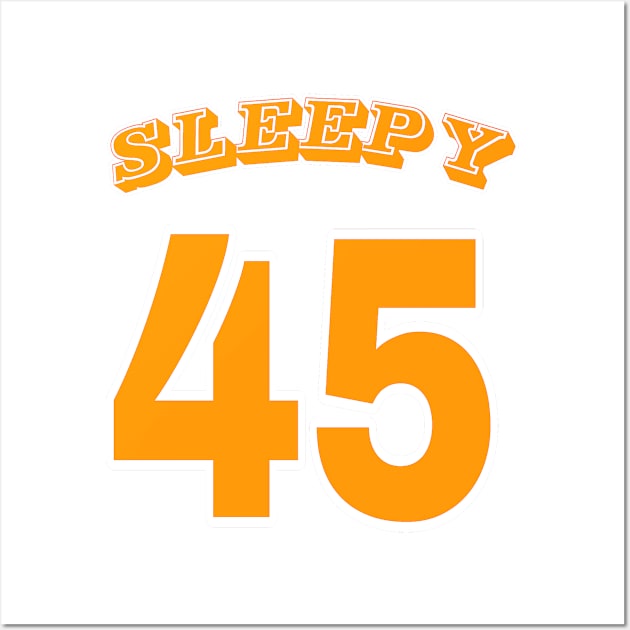 Sleepy 45 - Front Wall Art by SubversiveWare